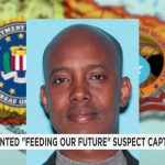 Taxpayer Heist Mastermind Nabbed in Somalia Right hand man of Feeding Our Future ringleader taken into custody in Somalia